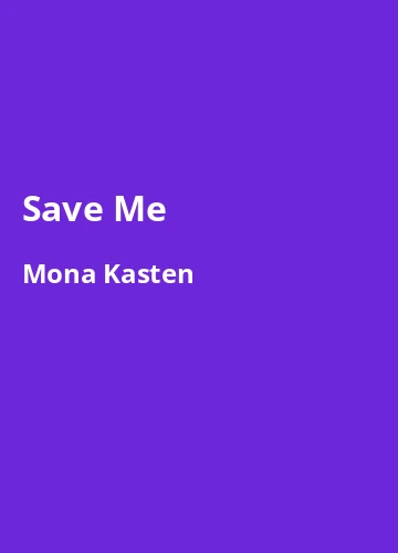 Save Me – Buchzusammenfassung auf Deutsch