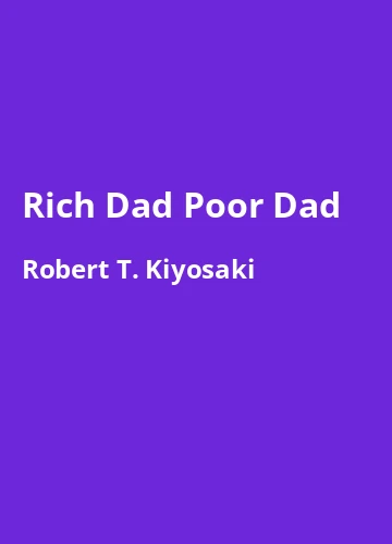 Rich Dad Poor Dad – Buchzusammenfassung auf Deutsch