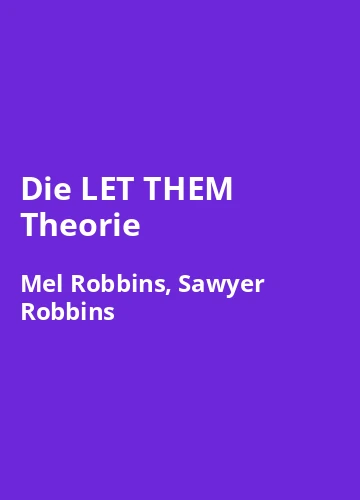 Neuerscheinung: Die LET THEM Theorie